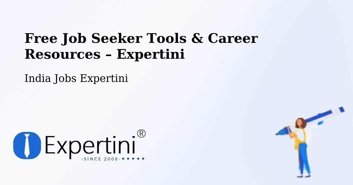 Free Job Seeker Tools & Career Resources – Sattenapalle - Sattenapalle, India Jobs Expertini